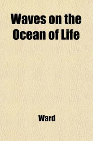 Cover of Waves on the Ocean of Life
