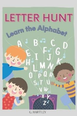 Cover of Learn the alphabet - Letter Hunt