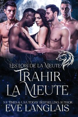 Cover of Trahir la Meute