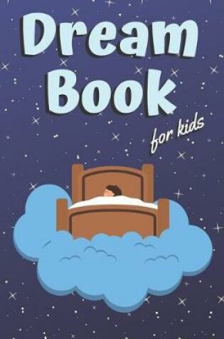 Cover of Dream Book for Kids
