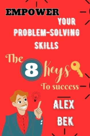 Cover of Empower Your Problem-Solving Skills