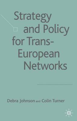 Book cover for Strategy and Policy for Trans-European Networks