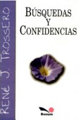 Cover of Busquedas y Confidencias