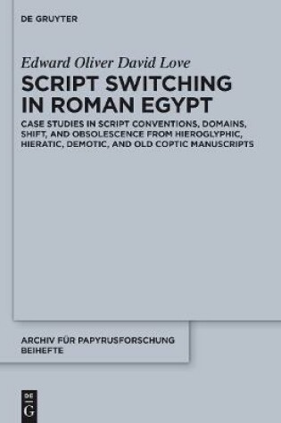 Cover of Script Switching in Roman Egypt