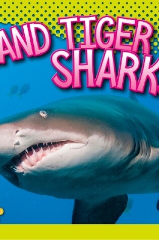 Cover of Sand Tiger Sharks