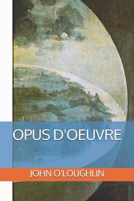 Book cover for Opus D'Oeuvre