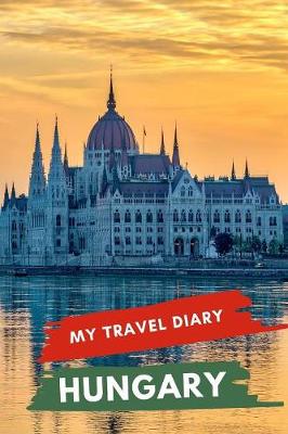 Book cover for My Travel Diary HUNGARY