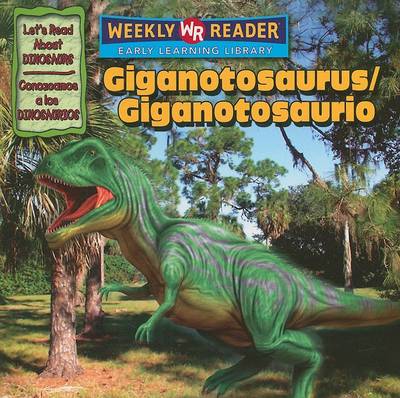 Cover of Giganotosaurus / Giganotosaurio