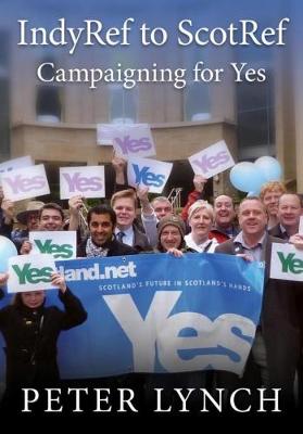 Book cover for IndyRef to ScotRef