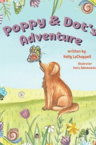 Cover of Poppy & Dot's Adventure