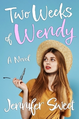 Cover of Two Weeks of Wendy