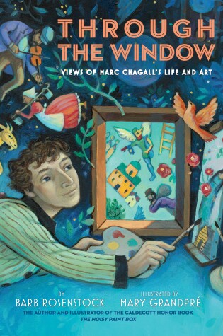 Cover of Through the Window: Views of Marc Chagall's Life and Art