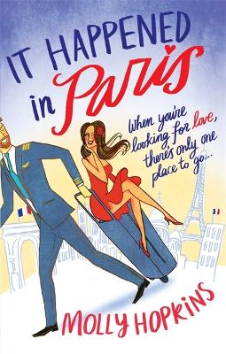 It Happened In Paris by Molly Hopkins