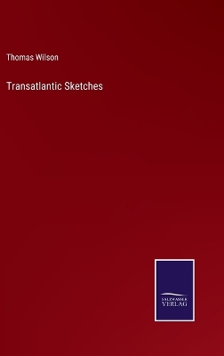 Book cover for Transatlantic Sketches