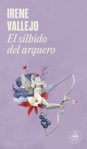 Book cover for El silbido del arquero / The Bowmans Whistle