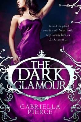 Book cover for The Dark Glamour