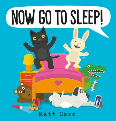 Cover of Now Go to Sleep!