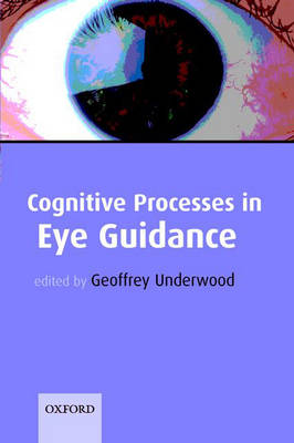 Cover of Cognitive Processes in Eye Guidance