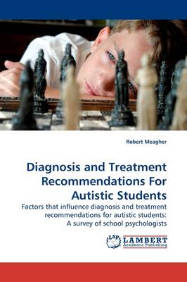 Book cover for Diagnosis and Treatment Recommendations for Autistic Students