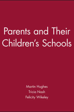 Cover of Parents and Their Children's Schools