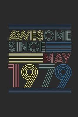 Book cover for Awesome Since May 1979