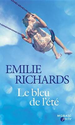 Book cover for Le Bleu de L'Ete