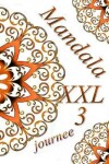 Book cover for Mandala journee XXL 3