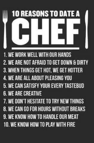 Cover of 10 Reasons To Date A Chef