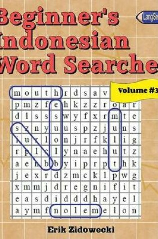 Cover of Beginner's Indonesian Word Searches - Volume 3