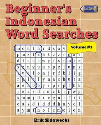 Book cover for Beginner's Indonesian Word Searches - Volume 3