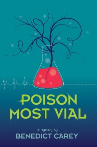 Cover of Poison Most Vial: a Mystery