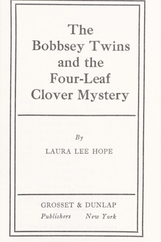 Cover of Bobbsey Twins 00: Four-Leaf Clover