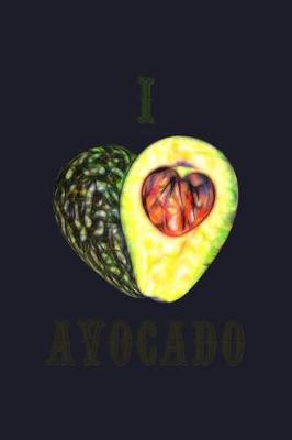 Book cover for I Love Avocado