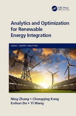 Book cover for Analytics and Optimization for Renewable Energy Integration