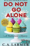 Book cover for Do Not Go Alone