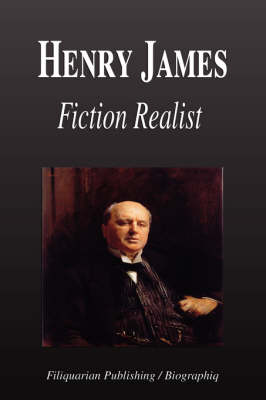 Book cover for Henry James - Fiction Realist (Biography)