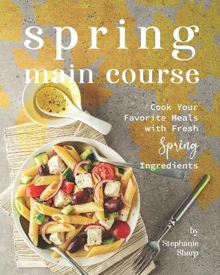 Cover of Spring Main Course