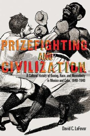 Cover of Prizefighting and Civilization