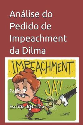 Book cover for Analise do Pedido de Impeachment da Dilma