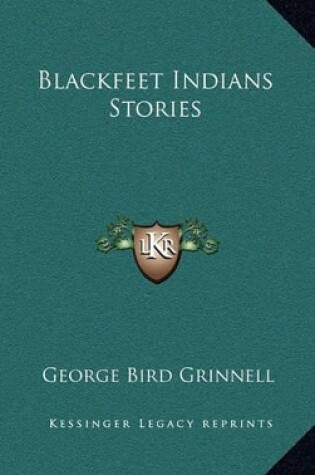 Cover of Blackfeet Indians Stories