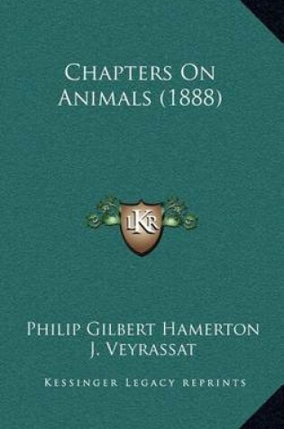 Cover of Chapters on Animals (1888)