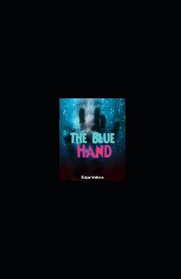 Book cover for The Blue Hand Illustrated