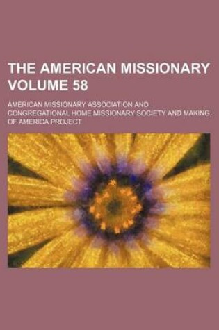 Cover of The American Missionary Volume 58