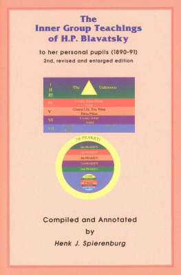 Book cover for The Inner Group Teachings of H.P.Blavatsky to Her Personal Pupils (1890-91)