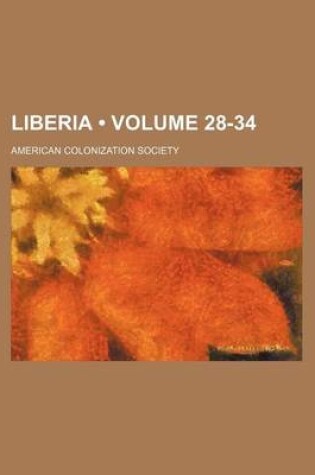 Cover of Liberia (Volume 28-34)