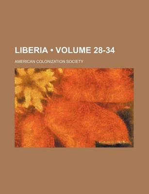 Book cover for Liberia (Volume 28-34)