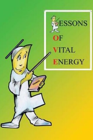 Cover of Lessons of Vital Energy