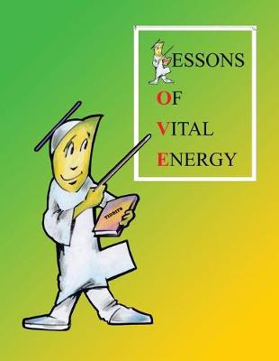 Book cover for Lessons of Vital Energy