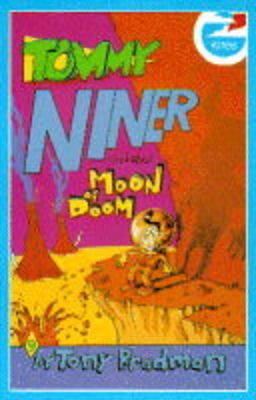 Cover of Tommy Niner and the Moon of Doom