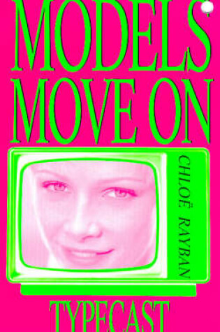 Cover of Models Move On 3 Typecast
